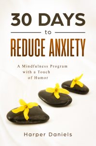 30 Days to Reduce Anxiety - a fun and effective mindfulness guide. Find it on Amazon.