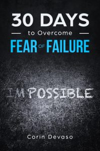 30 Days to Overcome Fear of Failure - a fun and effective mindfulness guide. Find it on Amazon.